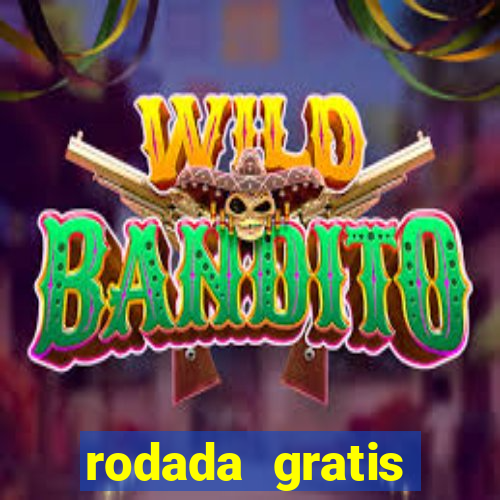 rodada gratis estrela bet